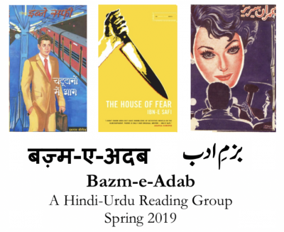 Bazm-e-Adab, A Hindi-Urdu Reading Group, Spring 2019