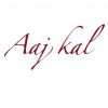Aaj Kal banner