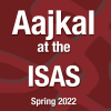 Aajkal at the ISAS for Spring 2022